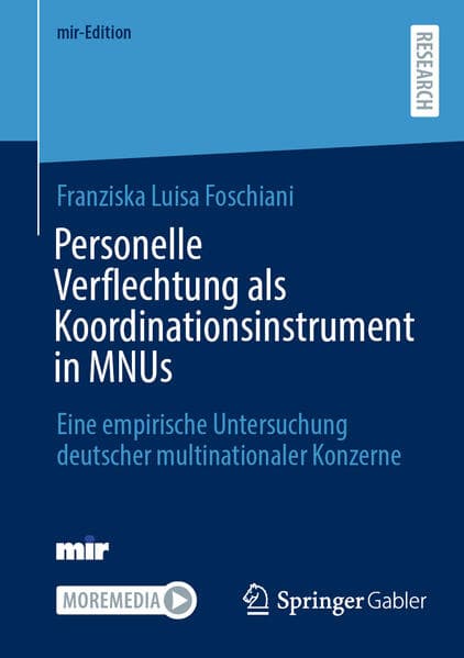 Personelle Verflechtung als Koordinationsinstrument in MNUs