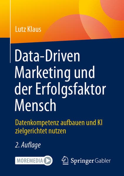 Data-Driven Marketing und der Erfolgsfaktor Mensch