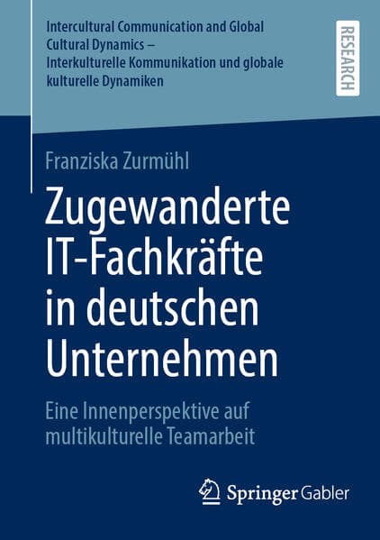 Zugewanderte IT-Fachkräfte in deutschen Unternehmen