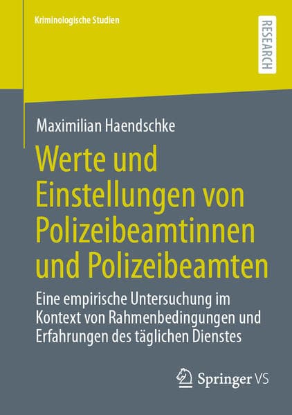 Werte und Einstellungen von Polizeibeamtinnen und Polizeibeamten