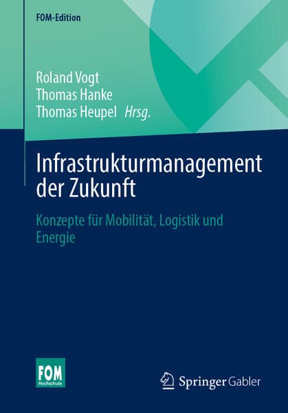 Infrastrukturmanagement der Zukunft