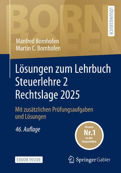 Lösungen zum Lehrbuch Steuerlehre 2 Rechtslage 2025