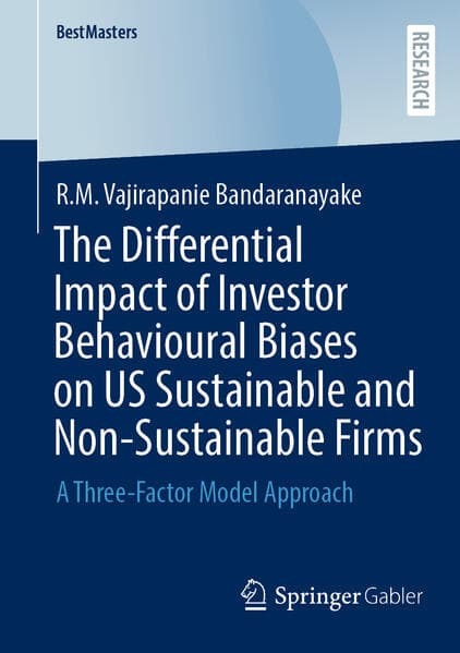 The Differential Impact of Investor Behavioural Biases on US Sustainable and Non-Sustainable Firms