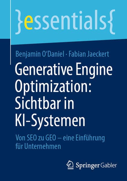 Generative Engine Optimization: Sichtbar in KI-Systemen