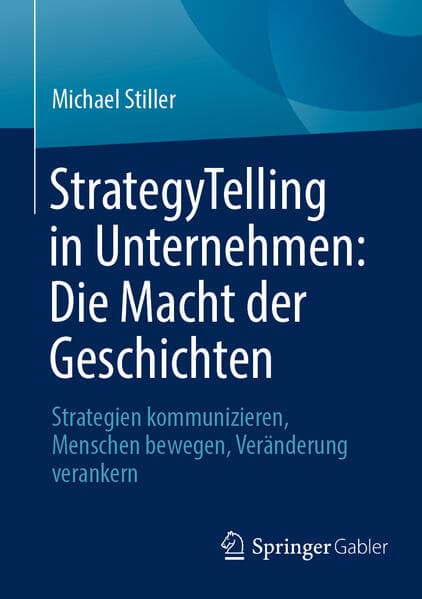 StrategyTelling in Unternehmen: Die Macht der Geschichten