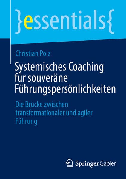 Systemisches Coaching für souveräne Führungspersönlichkeiten