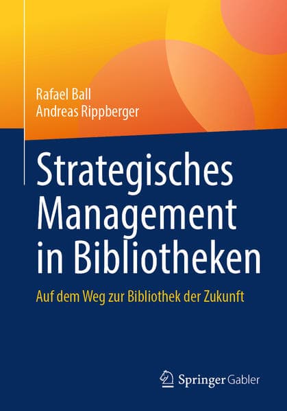 Strategisches Management in Bibliotheken