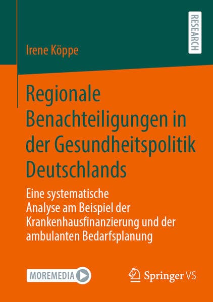Regionale Benachteiligungen in der Gesundheitspolitik Deutschlands