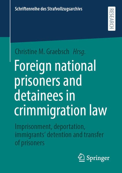 Foreign national prisoners and detainees in crimmigration law