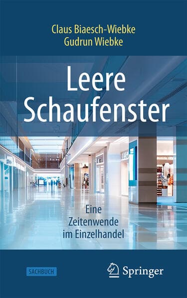 Leere Schaufenster – Eine Zeitenwende im Einzelhandel