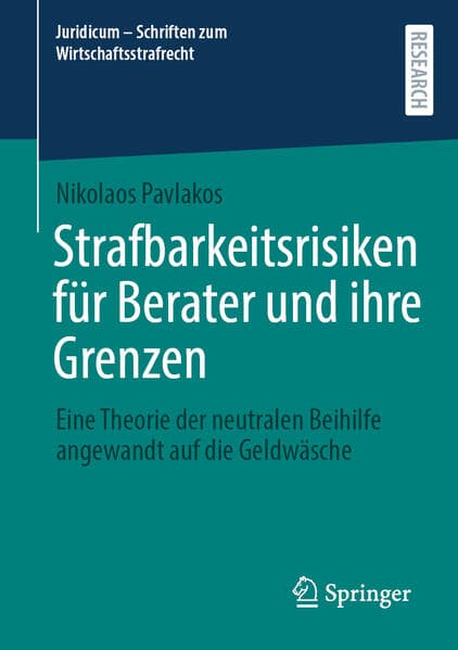 Strafbarkeitsrisiken für Berater und ihre Grenzen