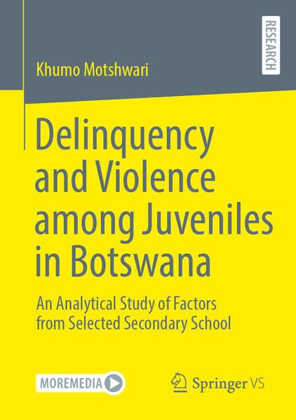 Delinquency and Violence among Juveniles in Botswana