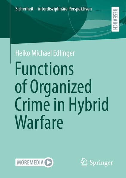 Functions of Organized Crime in Hybrid Warfare