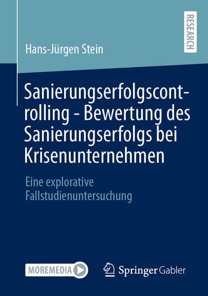 Sanierungserfolgscontrolling - Bewertung des Sanierungserfolgs bei Krisenunternehmen