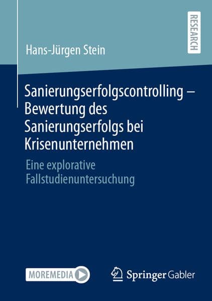 Sanierungserfolgscontrolling - Bewertung des Sanierungserfolgs bei Krisenunternehmen