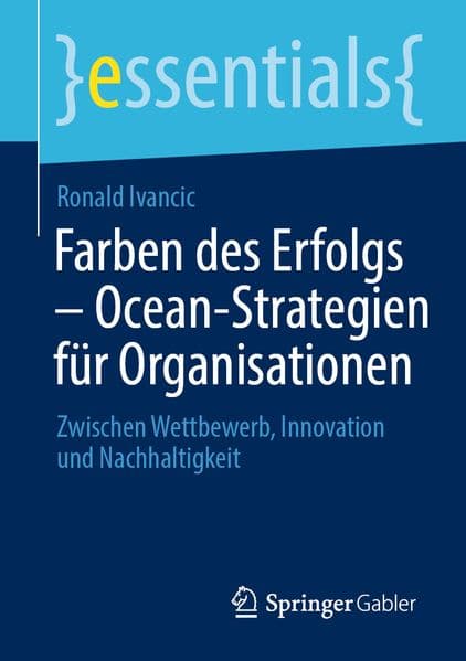 Farben des Erfolgs - Ocean-Strategien für Organisationen