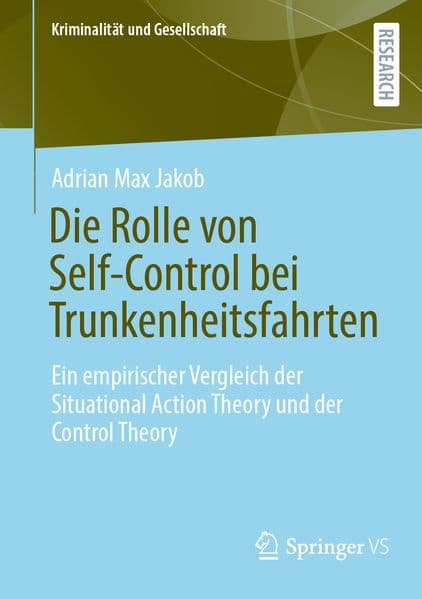 Die Rolle von Self-Control bei Trunkenheitsfahrten