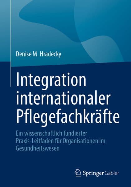 Integration internationaler Pflegefachkräfte