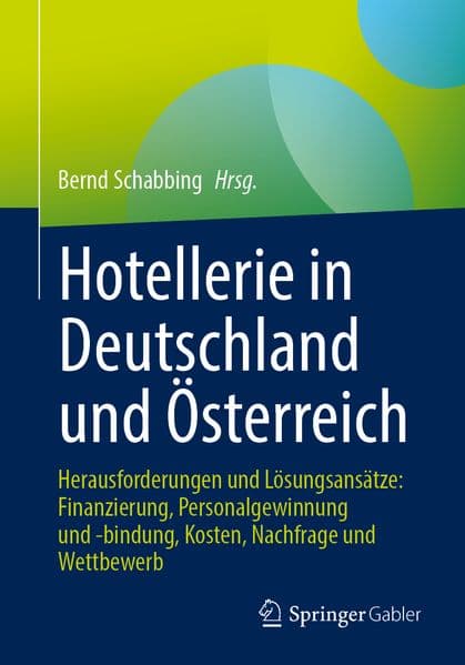 Hotellerie in Deutschland und Österreich