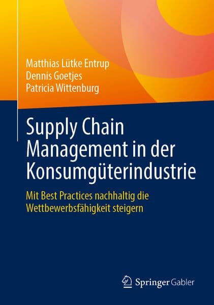 Supply Chain Management in der Konsumgüterindustrie