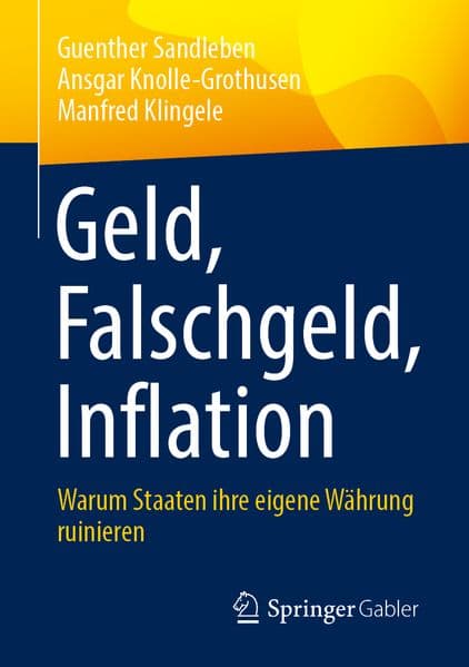 Geld, Falschgeld, Inflation