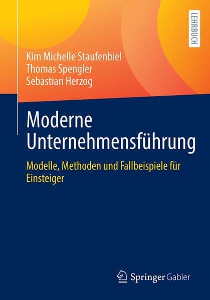Moderne Unternehmensführung