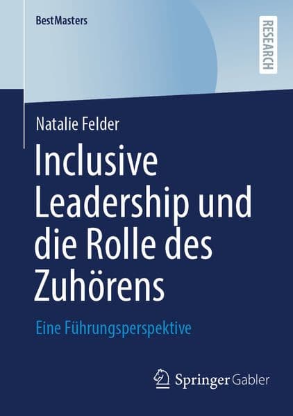 Inclusive Leadership und die Rolle des Zuhörens