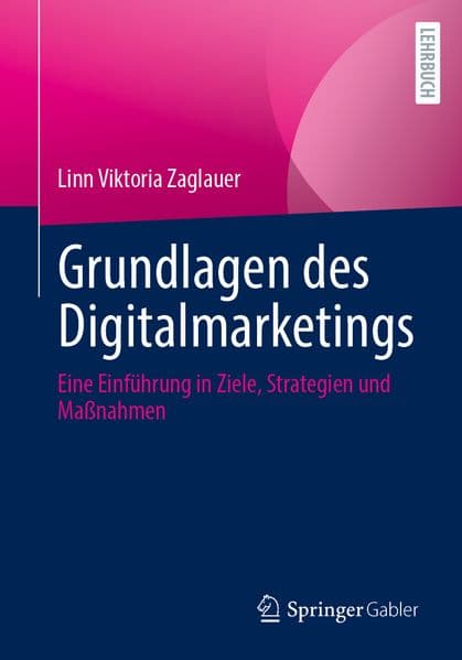 Grundlagen des Digitalmarketings