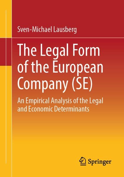 The Legal Form of the European Company (SE)
