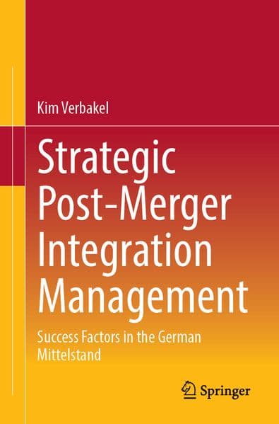 Strategic Post-Merger Integration Management