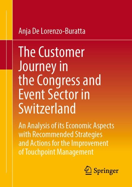 The Customer Journey in the Congress and Event Sector in Switzerland