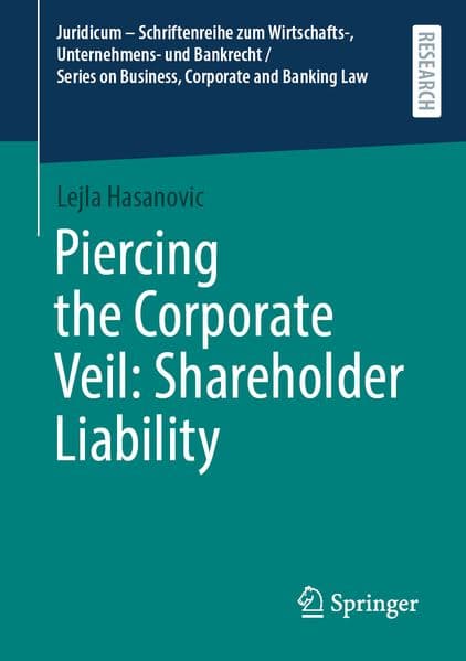 Piercing the Corporate Veil: Shareholder Liability