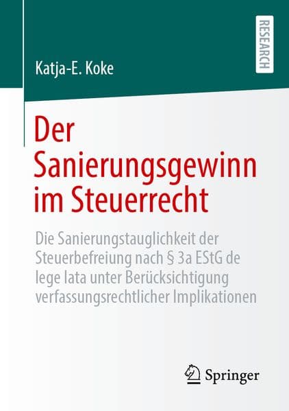 Der Sanierungsgewinn im Steuerrecht