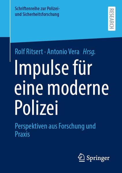 Impulse für eine moderne Polizei
