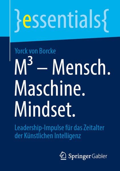 M³ – Mensch. Maschine. Mindset