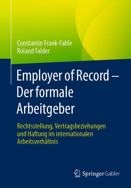 Employer of Record – Der formale Arbeitgeber
