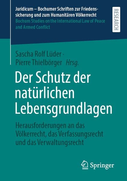 Der Schutz der natürlichen Lebensgrundlagen