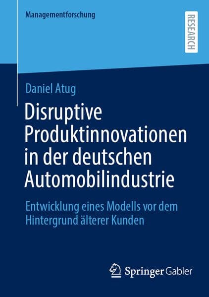 Disruptive Produktinnovationen in der deutschen Automobilindustrie