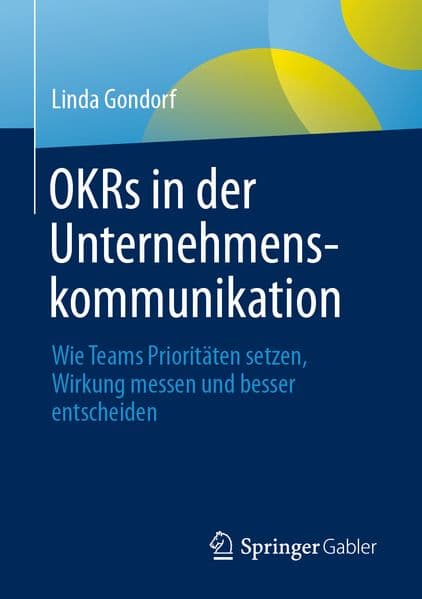 OKRs in der Unternehmenskommunikation