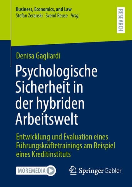 Psychologische Sicherheit in der hybriden Arbeitswelt