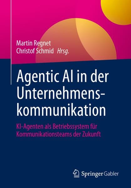 Agentic AI in der Unternehmenskommunikation