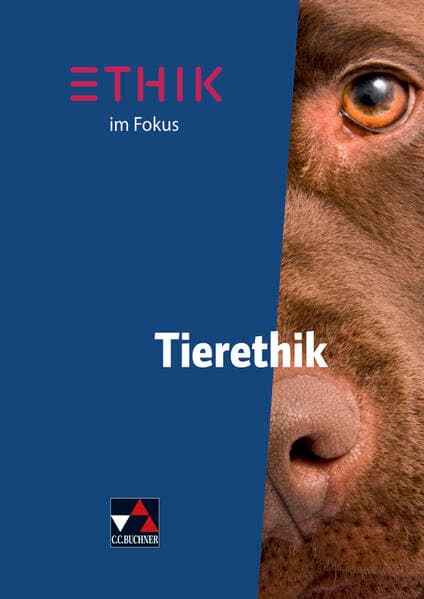 Ethik im Fokus - Tierethik