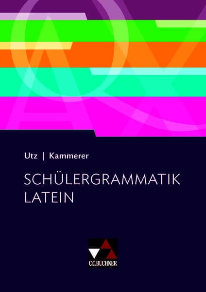 Schülergrammatik Latein
