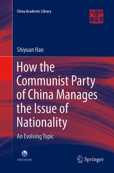 How the Communist Party of China Manages the Issue of Nationality