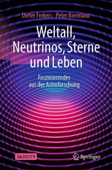 Weltall, Neutrinos, Sterne und Leben