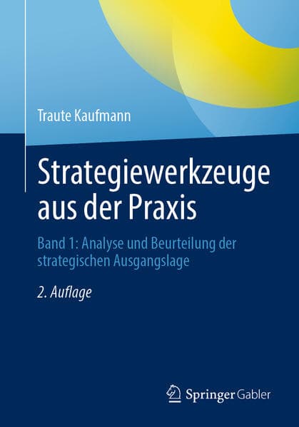 Strategiewerkzeuge aus der Praxis