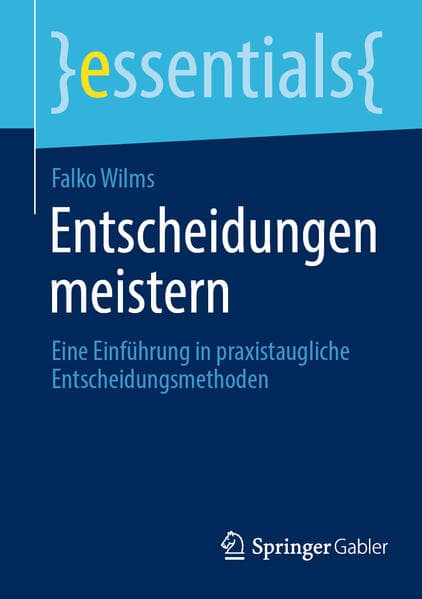 Entscheidungen meistern