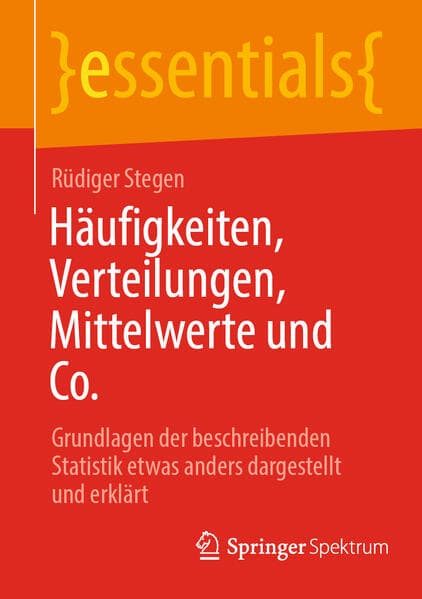 Häufigkeiten, Verteilungen, Mittelwerte und Co