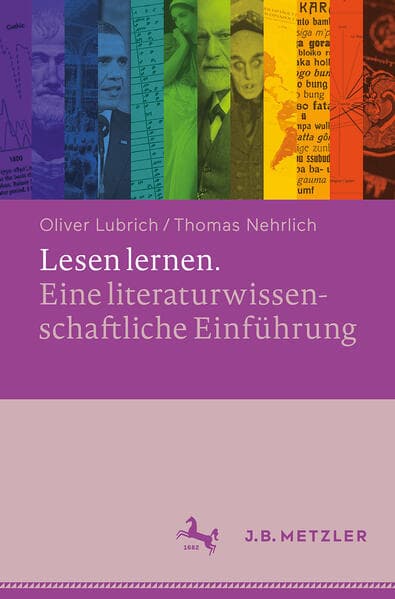 Lesen lernen. Eine literaturwissenschaftliche Einführung