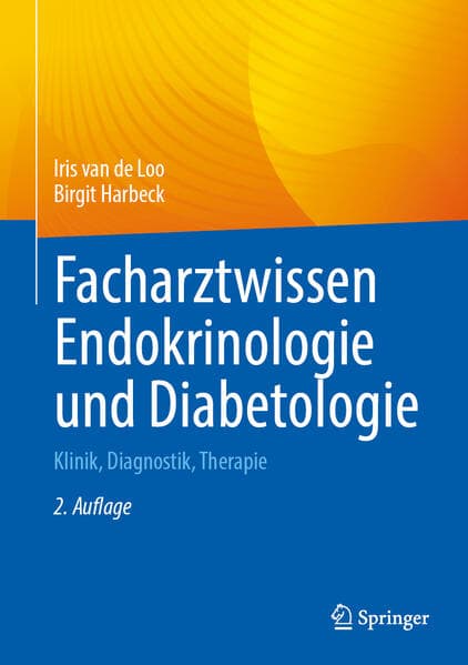 Facharztwissen Endokrinologie und Diabetologie